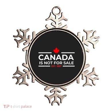 Canada Is Not For Sale 1867 Funny Ornament
