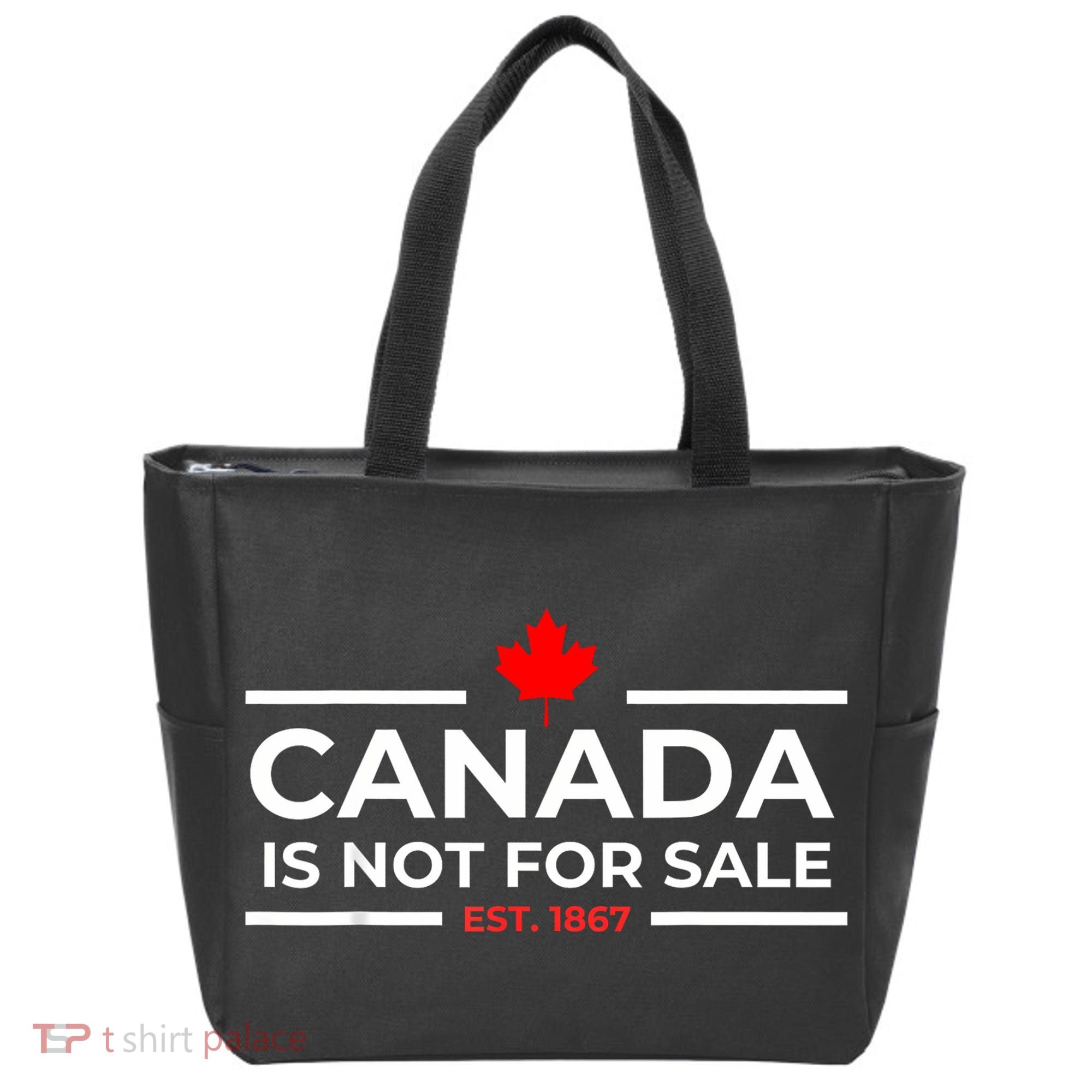 Canada Is Not For Sale 1867 Funny Tote Bag