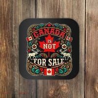Canada Is Not For Sale Est. 1867 Proud Canadian Coaster thumb 0