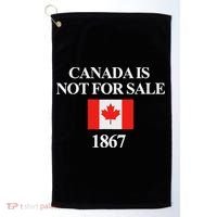 Canada Is Not For Sale 1867 Golf Towel thumb 0