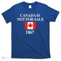 Canada Is Not For Sale 1867 T-Shirt thumb 0