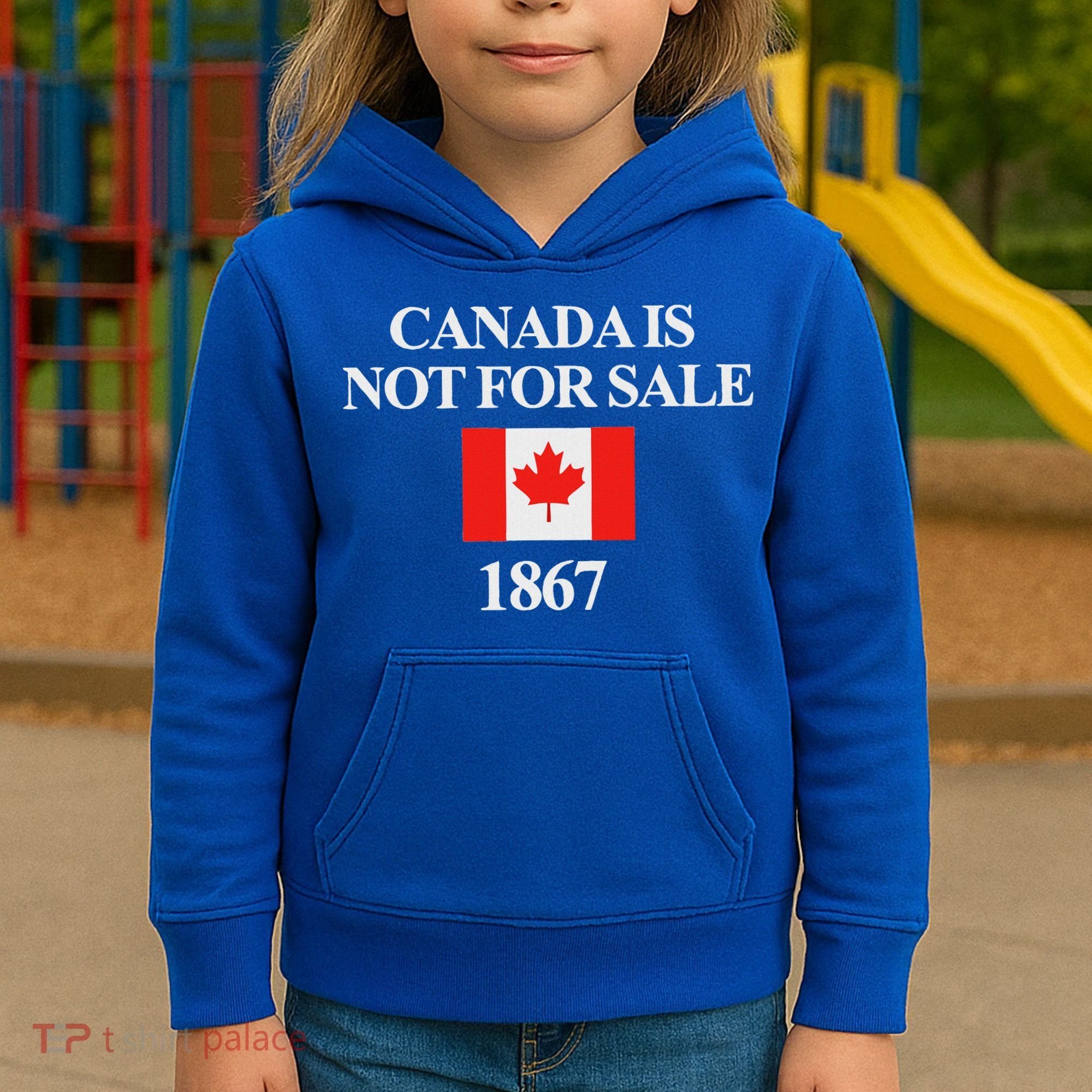 Canada Is Not For Sale 1867 Kids Hoodie