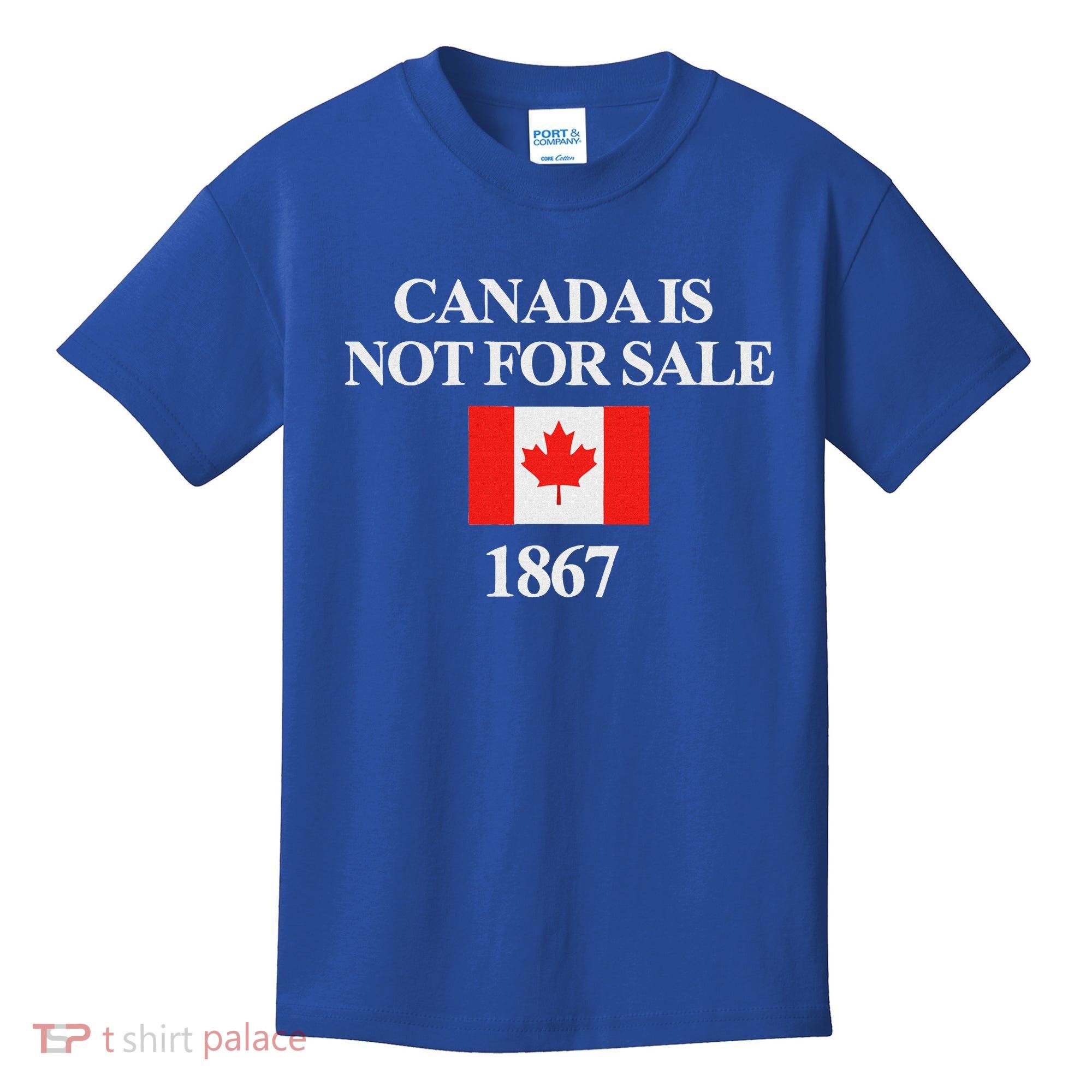 Canada Is Not For Sale 1867 Kids T-Shirt