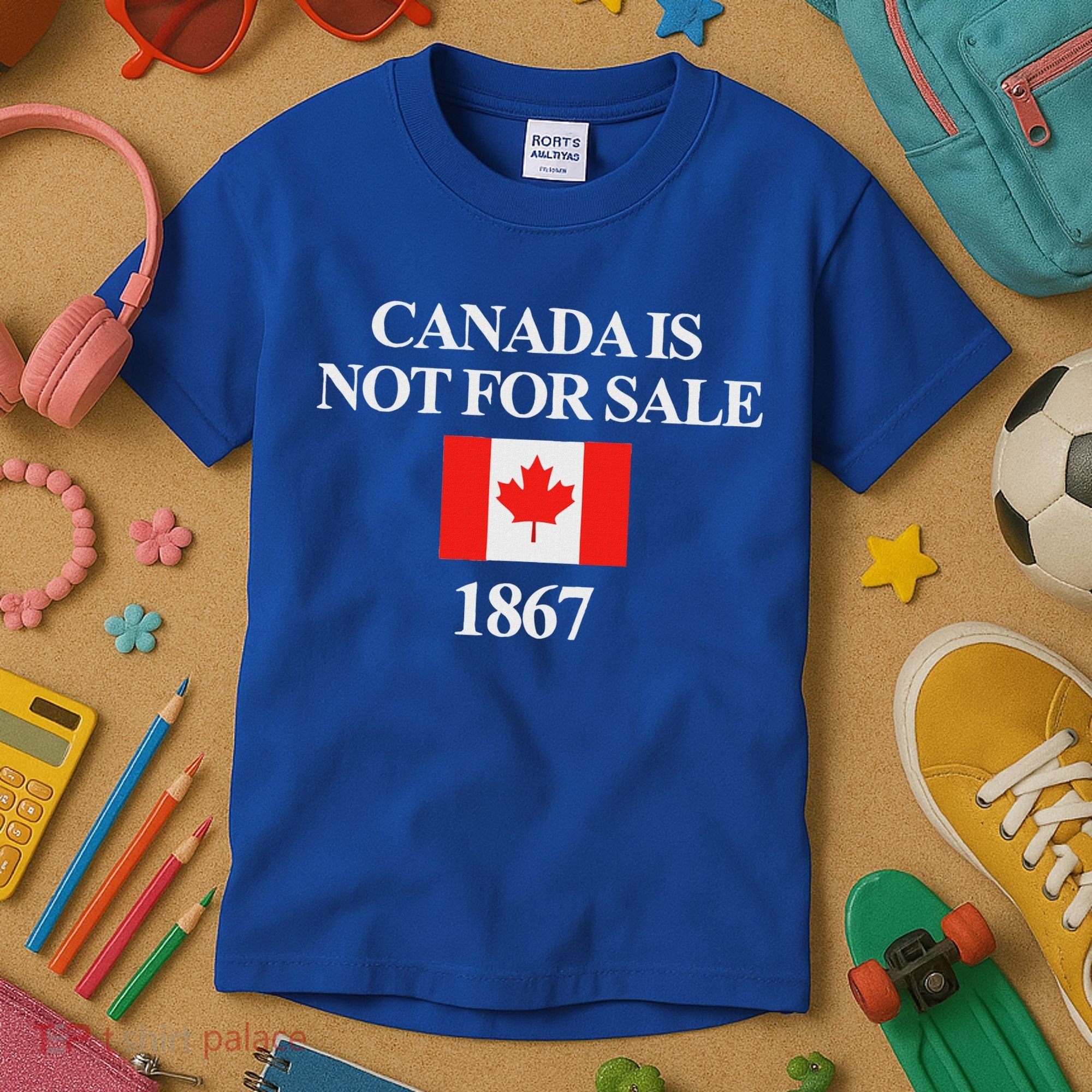 Canada Is Not For Sale 1867 Kids T-Shirt