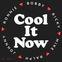Cool It Now Ronnie Bobby Ricky Mike Ralph And Johnny Women's Sweatshirt thumb 2