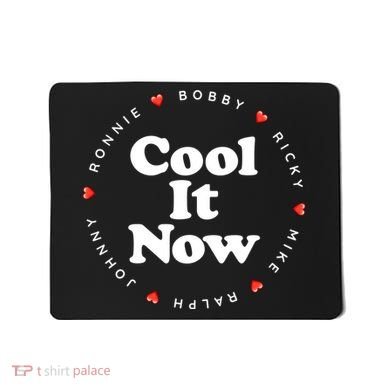 Cool It Now Ronnie Bobby Ricky Mike Ralph And Johnny Mousepad