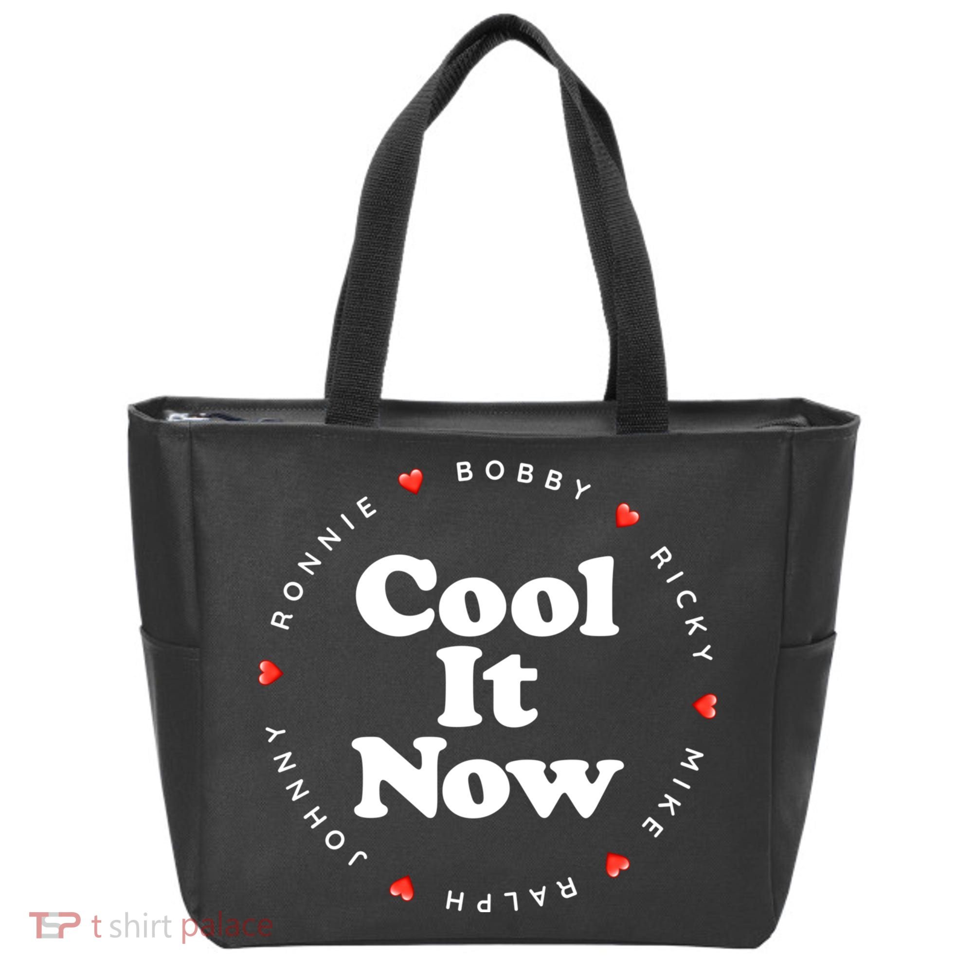 Cool It Now Ronnie Bobby Ricky Mike Ralph And Johnny Tote Bag