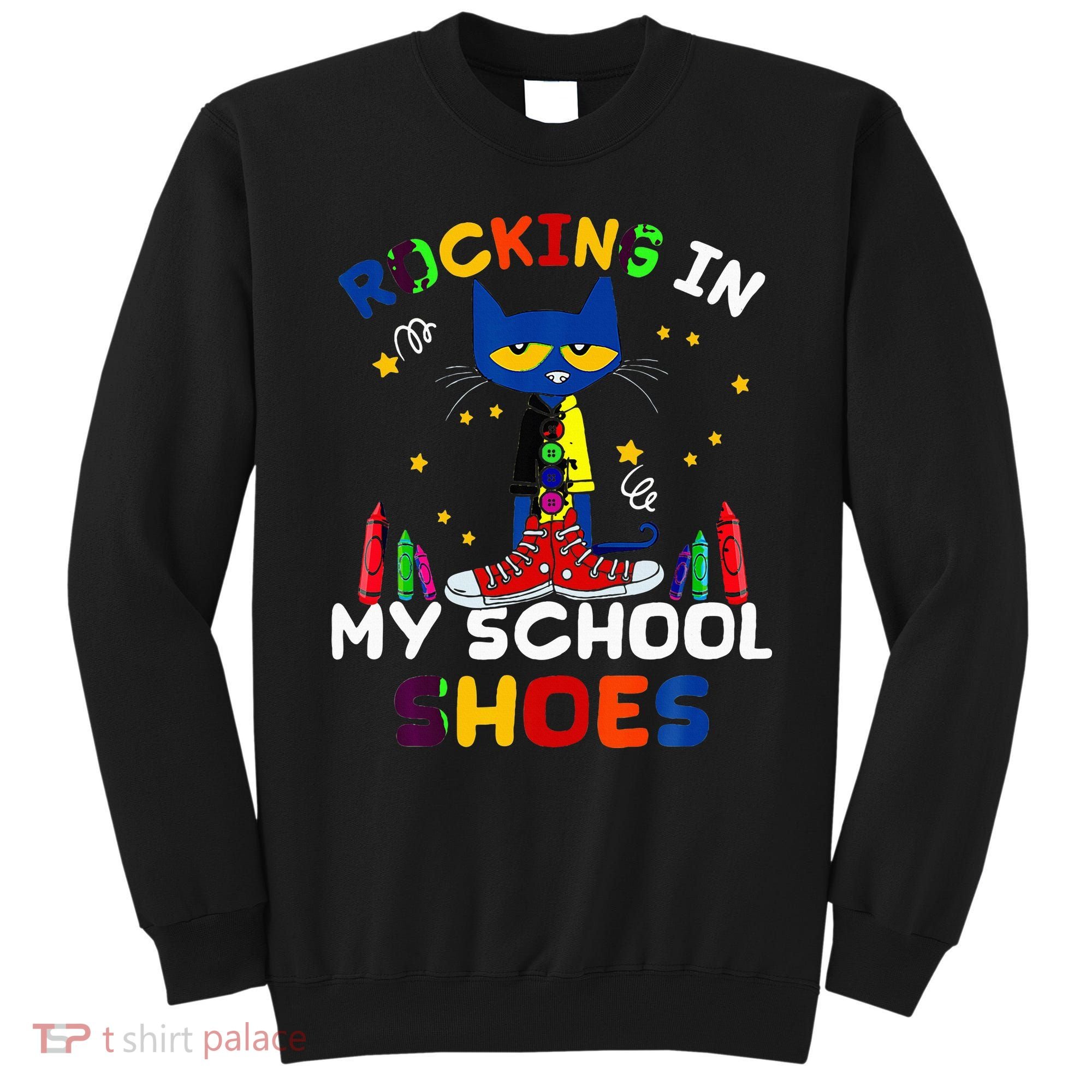 Catrocking I N My School Shoes Sweatshirt