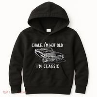 Chale IM Not Old IM Classic Lowrider Car Chicano Cholo Kids Hoodie thumb 0
