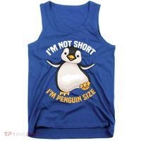 Cool IM Not Short IM Penguin Size Funny Animal Fans Gift Meaningful Gift Tank Top thumb 0