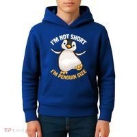 Cool IM Not Short IM Penguin Size Funny Animal Fans Gift Meaningful Gift Kids Hoodie thumb 4