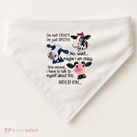 Cow IM Not Crazy IM Just Special Maybe IM Crazy USA-Made Doggie Bandana thumb 0