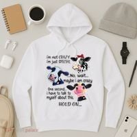 Cow IM Not Crazy IM Just Special Maybe IM Crazy Hoodie thumb 3