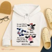Cow IM Not Crazy IM Just Special Maybe IM Crazy Hoodie thumb 4