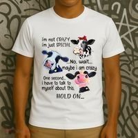 Cow IM Not Crazy IM Just Special Maybe IM Crazy T-Shirt thumb 3