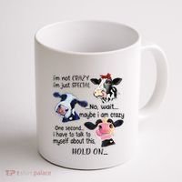 Cow IM Not Crazy IM Just Special Maybe IM Crazy Coffee Mug thumb 1