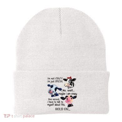 Cow IM Not Crazy IM Just Special Maybe IM Crazy Beanie