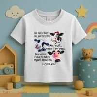 Cow IM Not Crazy IM Just Special Maybe IM Crazy Toddler T-Shirt thumb 3