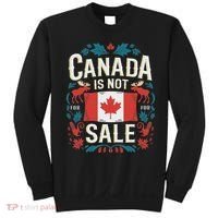 Canada Is Not For Sale Sweatshirt thumb 0