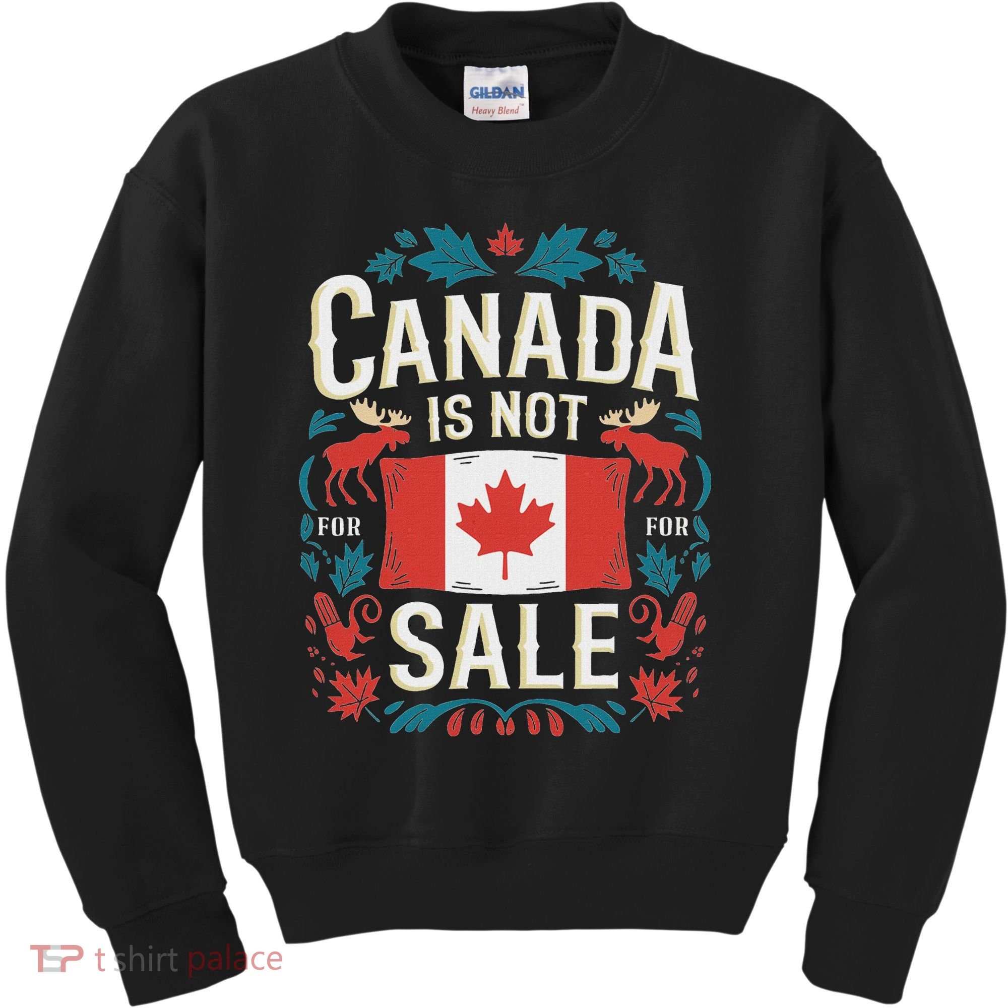 Canada Is Not For Sale Kids Sweatshirt