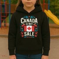 Canada Is Not For Sale Kids Hoodie thumb 3