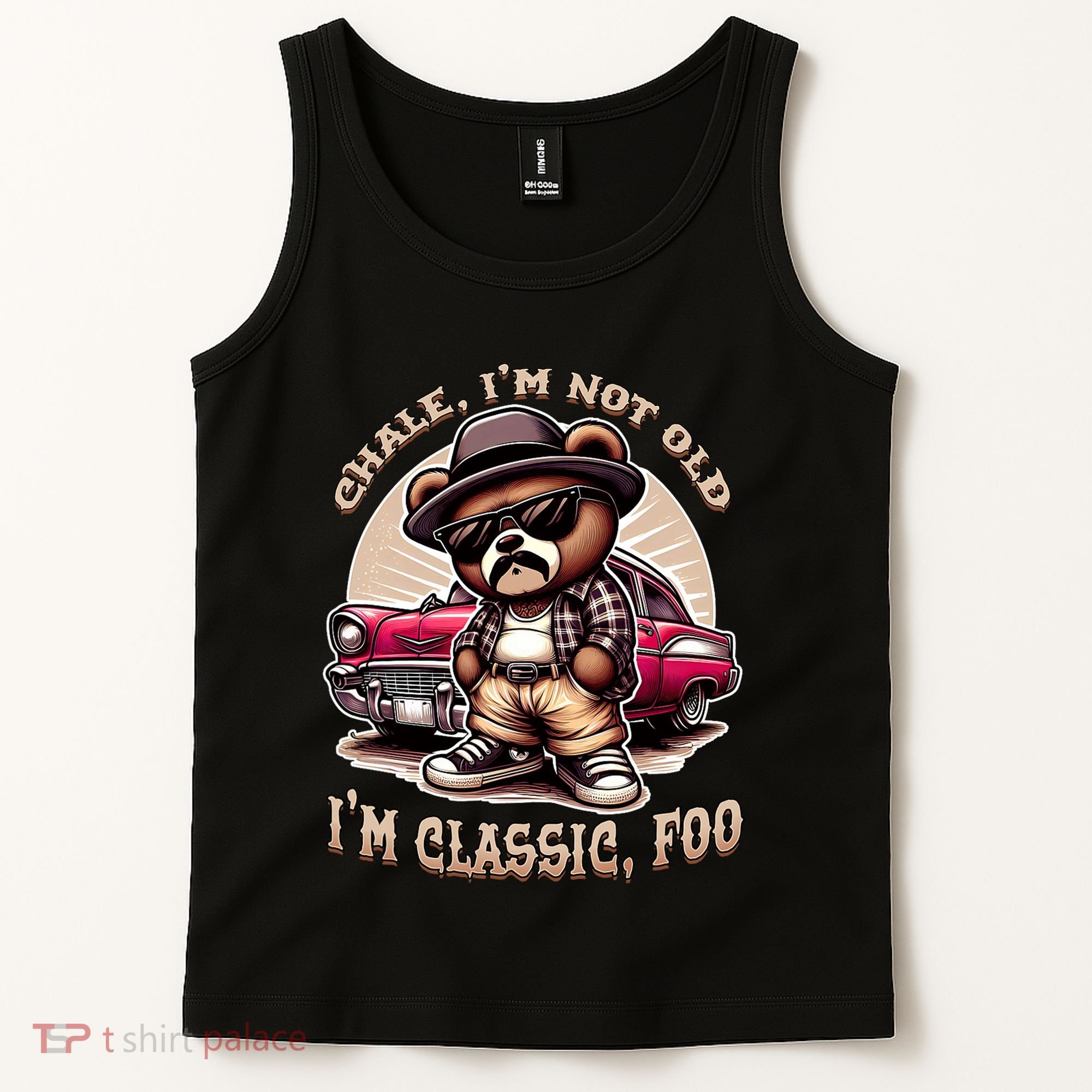 Chale Im Not Old Im Classic F.O.O Funny Cholo Chicano Lowrider Tank Top