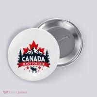 Canada Is Not For Sale Est. 1867 Proud Canadian Button thumb 0