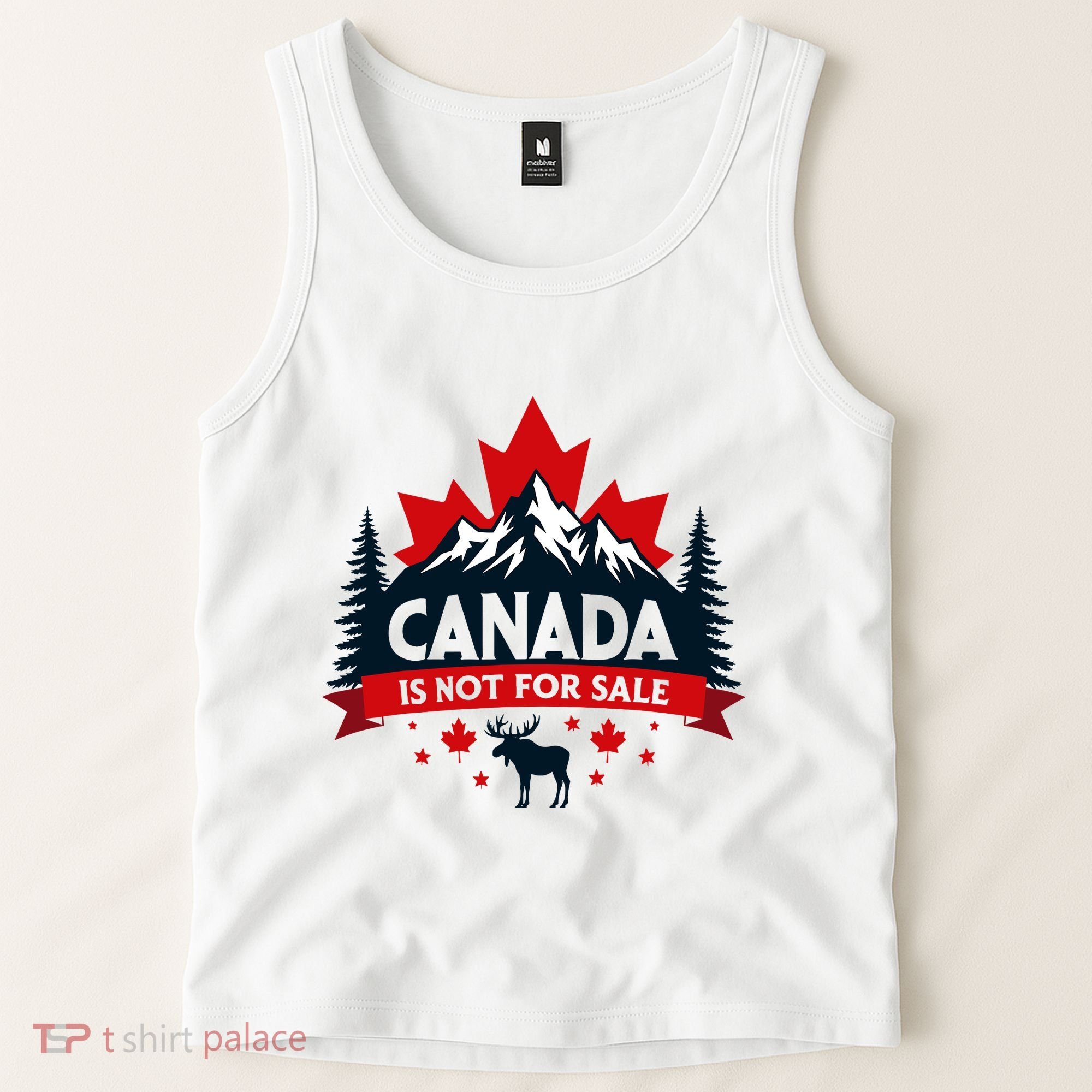 Canada Is Not For Sale Est. 1867 Proud Canadian Tank Top