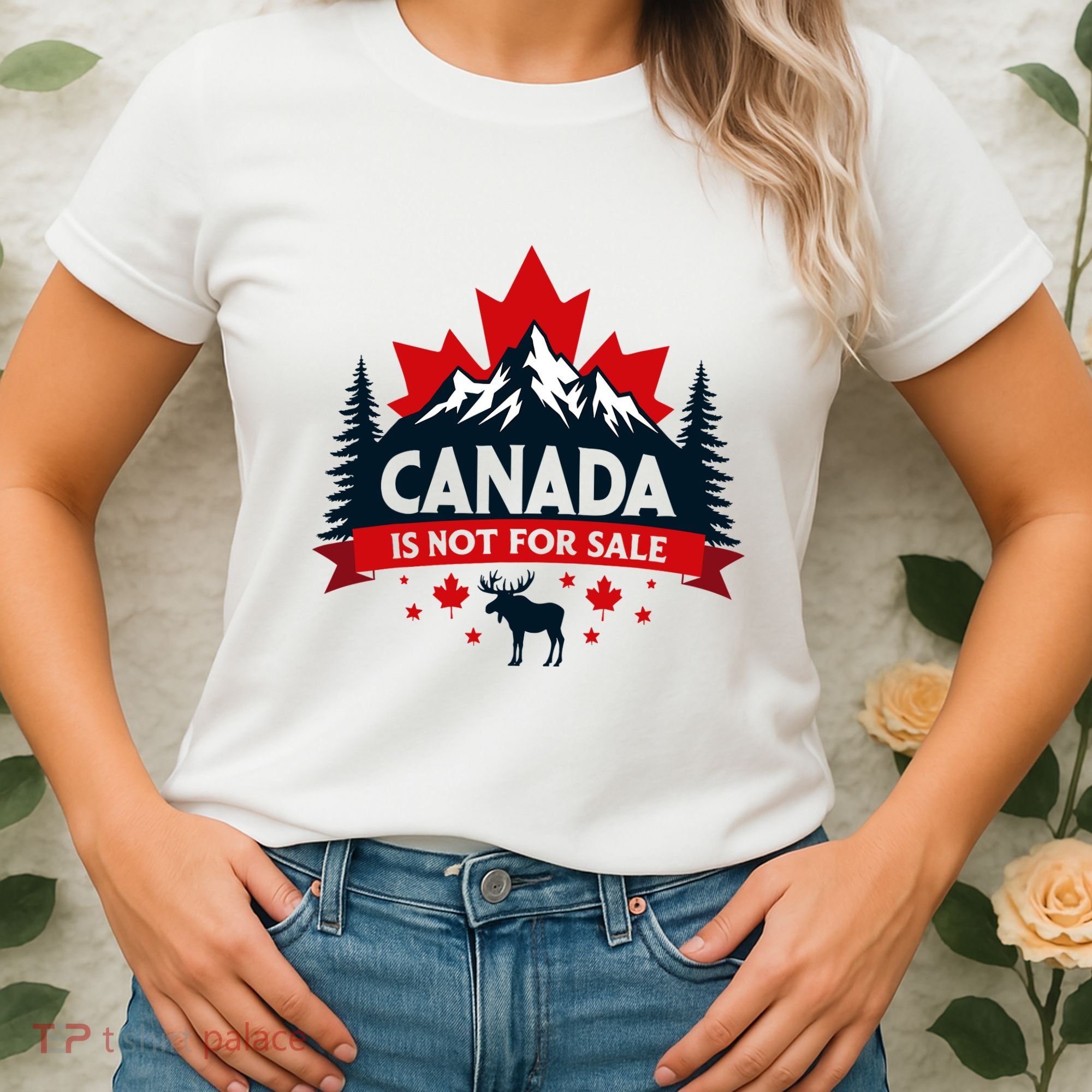 Canada Is Not For Sale Est. 1867 Proud Canadian Women's T-Shirt