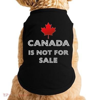 Canada Is Not For Sale Doggie Tank