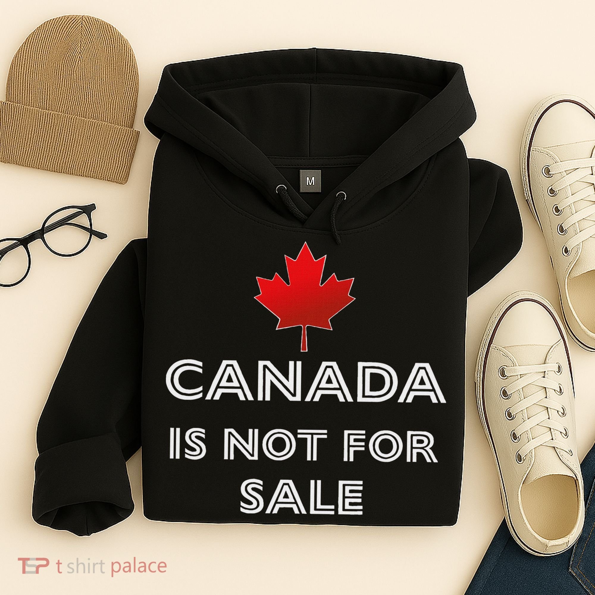 Canada Is Not For Sale Hoodie