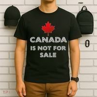 Canada Is Not For Sale T-Shirt thumb 6