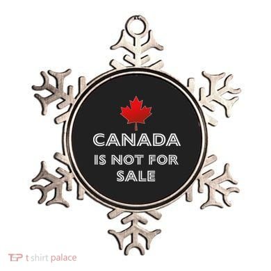 Canada Is Not For Sale Ornament