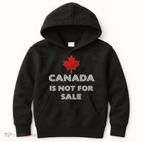 Canada Is Not For Sale Kids Hoodie thumb 0