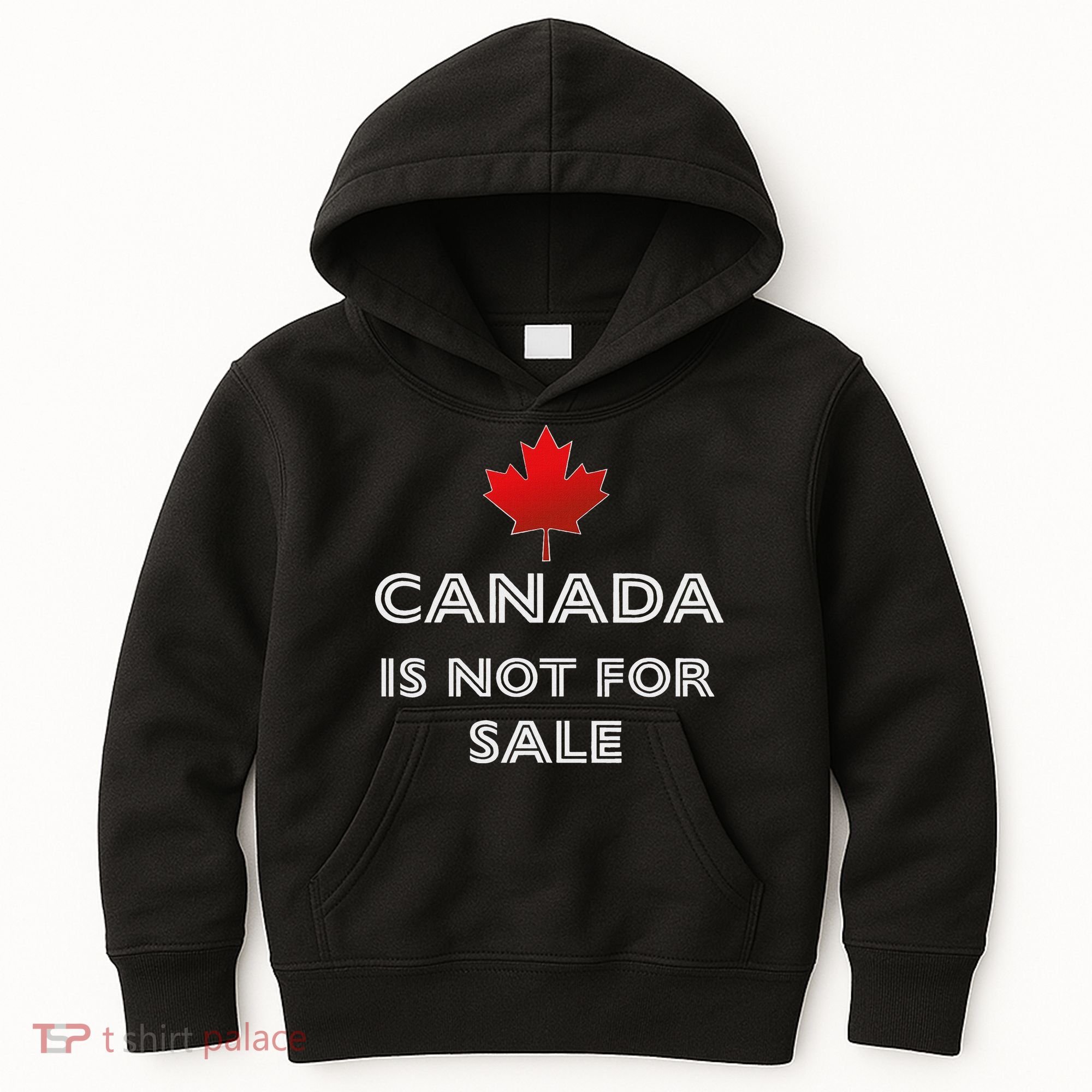 Canada Is Not For Sale Kids Hoodie