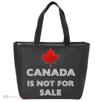 Canada Is Not For Sale Tote Bag
