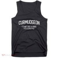Curmudgeon ItS Not Just A Word ItS A Lifestyle Funny Tank Top thumb 0