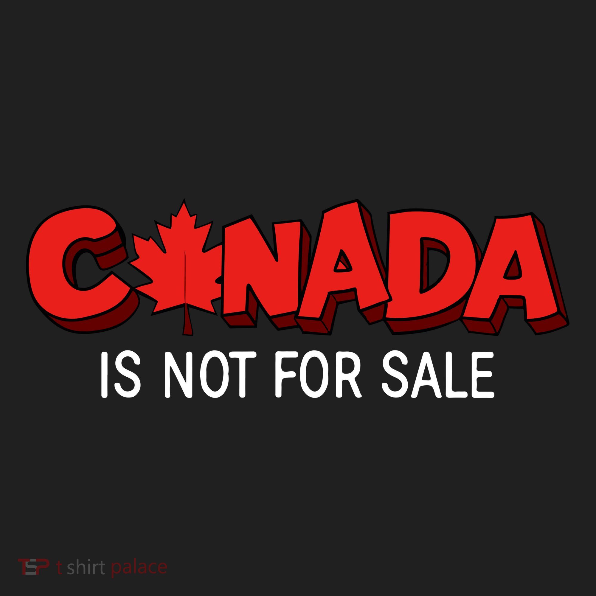 Canada Is Not For Sale Women's Sweatshirt