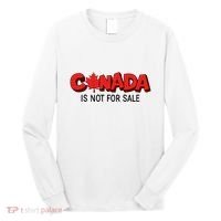 Canada Is Not For Sale Long Sleeve Shirt thumb 0