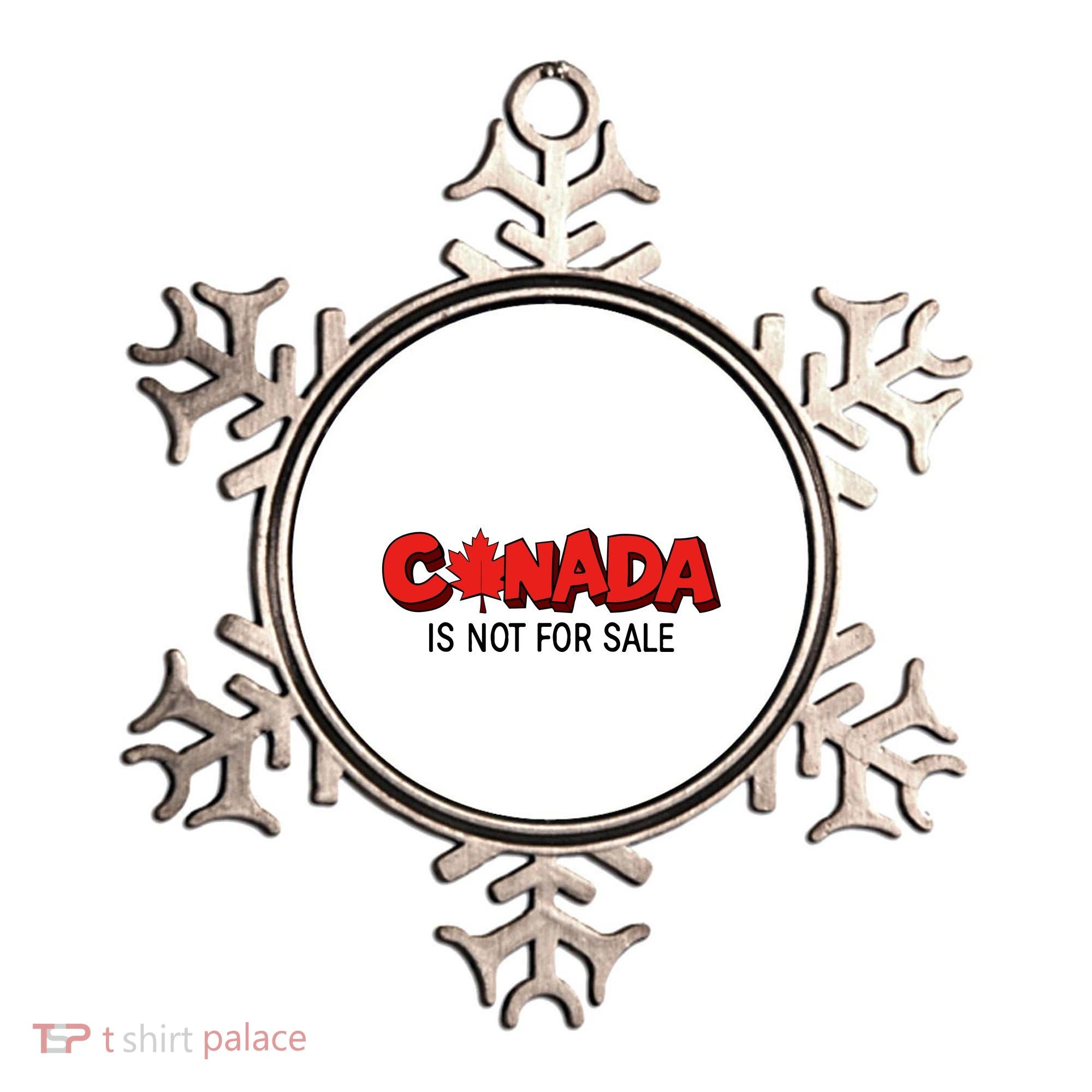 Canada Is Not For Sale Ornament