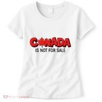Canada Is Not For Sale Women's T-Shirt thumb 0
