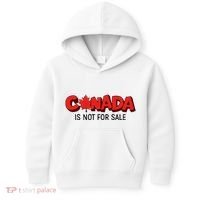Canada Is Not For Sale Kids Hoodie thumb 0