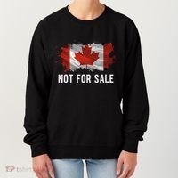Canada Is Not For Sale Canadian Flag Women's Sweatshirt thumb 0