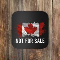 Canada Is Not For Sale Canadian Flag Coaster thumb 0