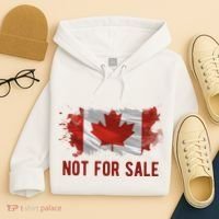 Canada Is Not For Sale Canadian Flag Hoodie thumb 4