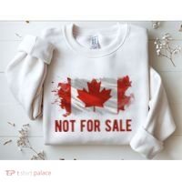 Canada Is Not For Sale Canadian Flag Sweatshirt thumb 2