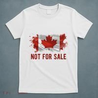 Canada Is Not For Sale Canadian Flag T-Shirt thumb 5