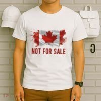 Canada Is Not For Sale Canadian Flag T-Shirt thumb 6
