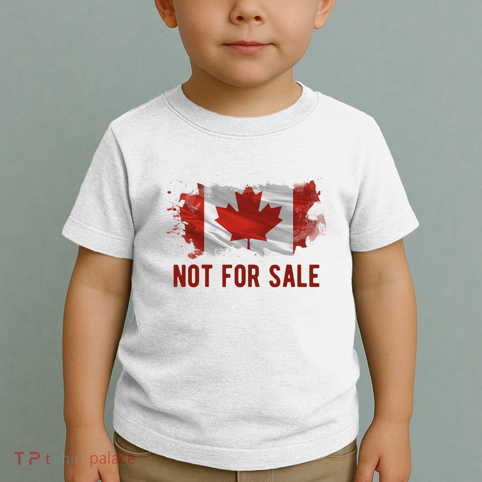 Canada Is Not For Sale Canadian Flag Toddler T-Shirt