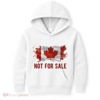Canada Is Not For Sale Canadian Flag Kids Hoodie thumb 0